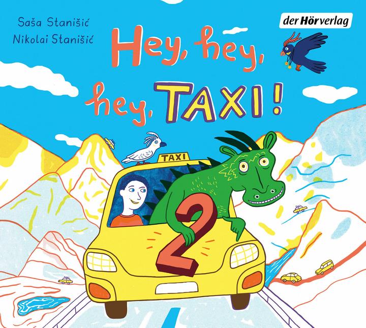 Actual product image Hey, hey, hey, taxi! 2 (Sasa Stanisic, Nikolai Stanišić, German)