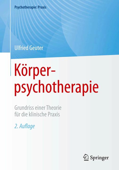 Produktbild Körperpsychotherapie (Deutsch, Ulfried Geuter, 2023)