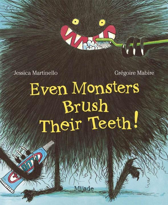 Produktbild Warum auch Monster Zähne putzen (Deutsch, Grégoire Mabire, Jessica Martinello, 2022)