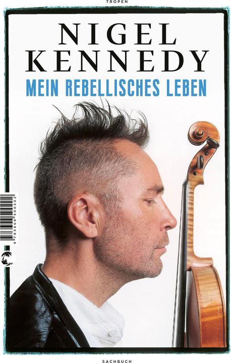 Immagine prodotto La mia vita ribelle (Bernhard Schmid, Nigel Kennedy, Tedesco)
