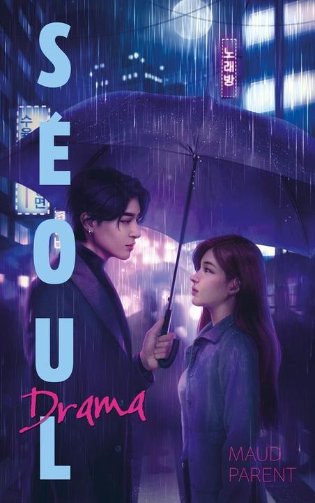 Image du produit Séoul drama (Français, Parent Maud, 2024)