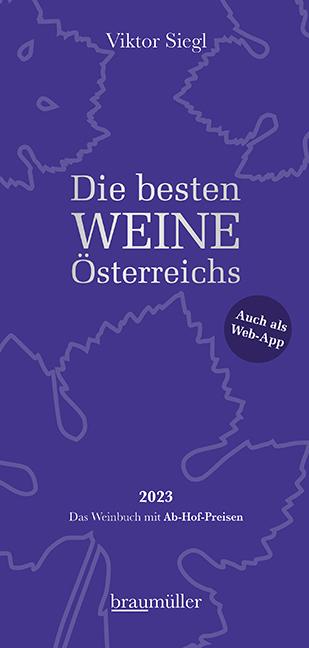 Produktbild Die besten Weine Österreichs 2023 (Deutsch, Viktor Siegl, 2022)