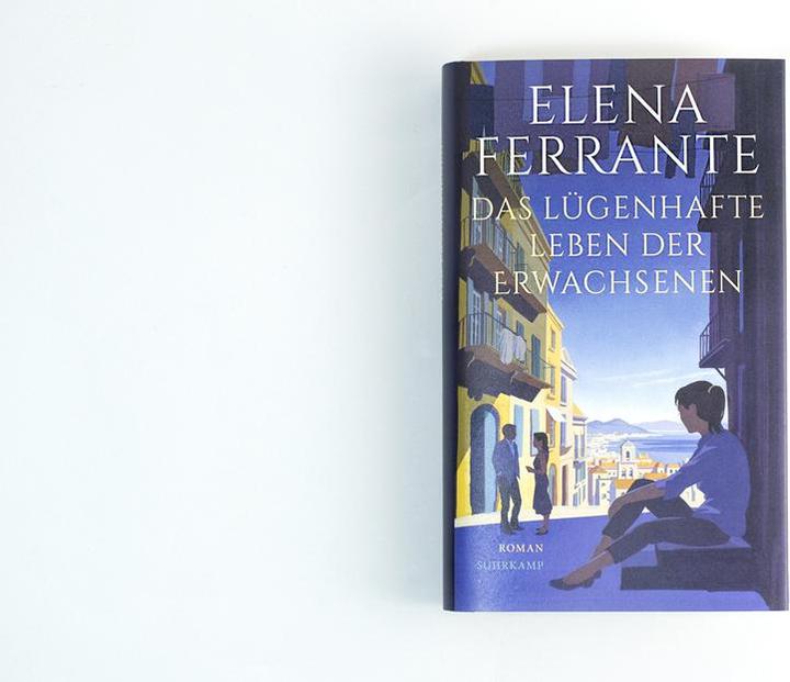 Produktbild Das lügenhafte Leben der Erwachsenen (Deutsch, Elena Ferrante, 2021)