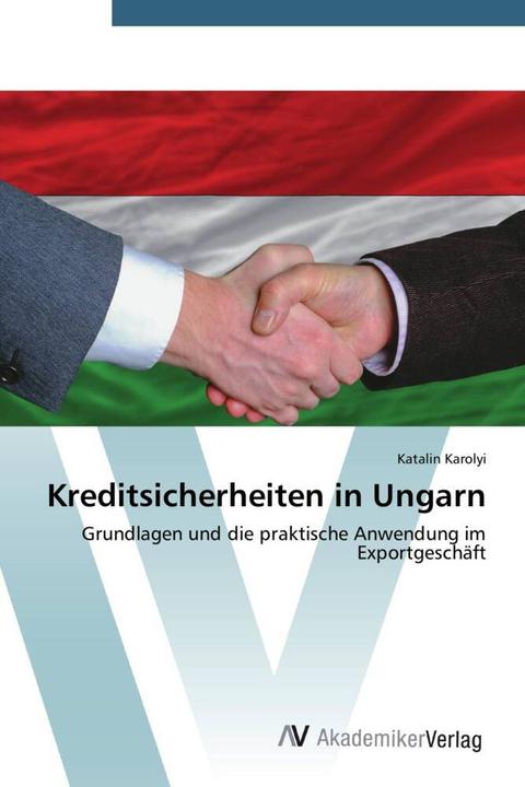 Produktbild Kreditsicherheiten in Ungarn (Deutsch, Katalin Karolyi, 2014)