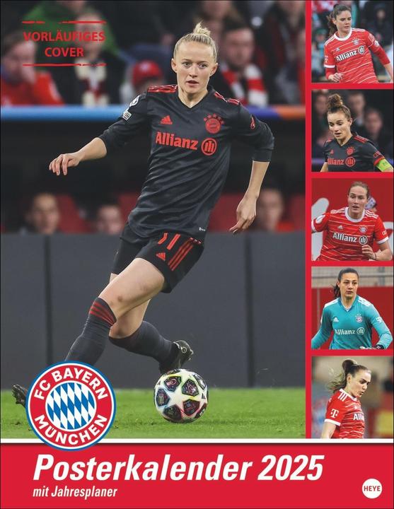 Actual product image Heye FC Bayern Munich Women's Poster Calendar 2025 (34 x 44 cm, Hardcover, German)