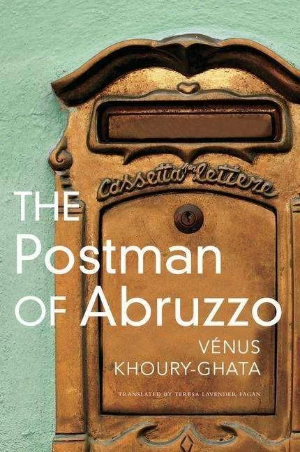 Image du produit The Postman of Abruzzo (Anglais, Teresa Lavender Fagan, Vénus Khoury'ghata, 2023)