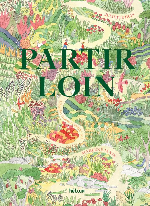 Actual product image Partir loin (French, Janin Marlène, Huin Juliette, 2024)
