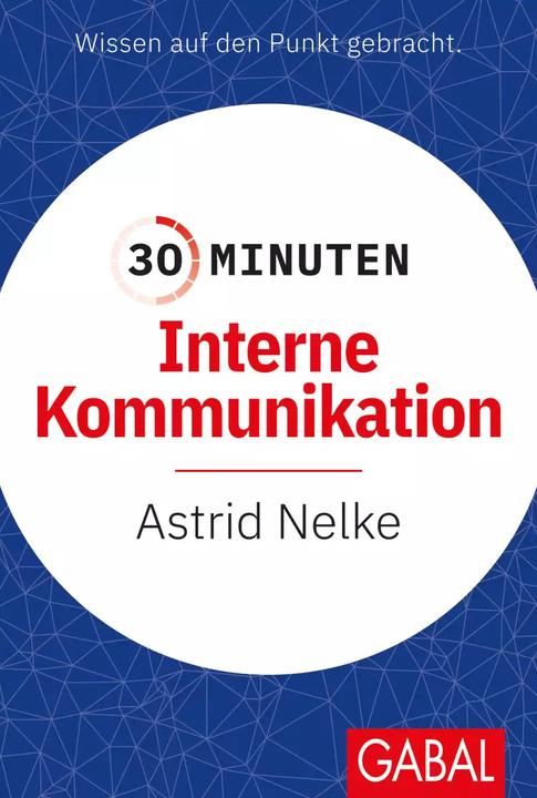 Actual product image 30 Minuten Interne Kommunikation (German, Astrid carnation, 2022)