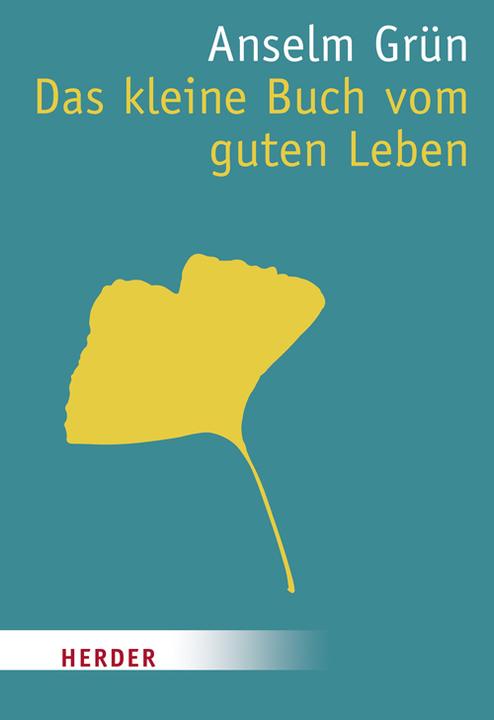 Actual product image Das kleine Buch vom guten Leben (German, Anselm Green, 2005)