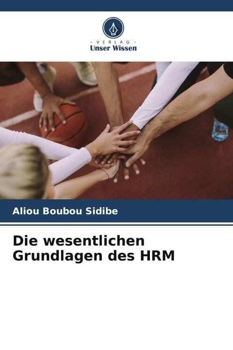 Immagine prodotto Die wesentlichen Grundlagen des HRM (Tedesco, Aliou Boubou SIDIBE, 2023)