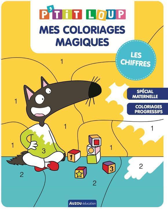 Image du produit P'tit Loup / Mes coloriages magiques / Les chiffres (Français, Lallemand Orianne, Thuillier Éléonore, 2022)