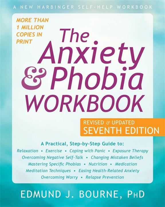 Immagine prodotto The Anxiety & Phobia Workbook (Inglese, Edmund J. Bourne, 2020)