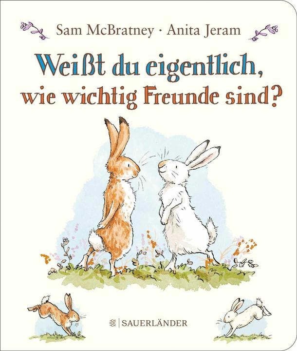 Produktbild Weisst du eigentlich, wie wichtig Freunde sind? (Deutsch, Sam McBratney, 2024)
