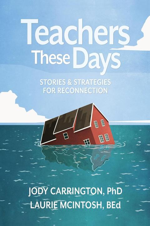 Teachers These Days (Englisch, Jody McIntosh Carrington, 2021)