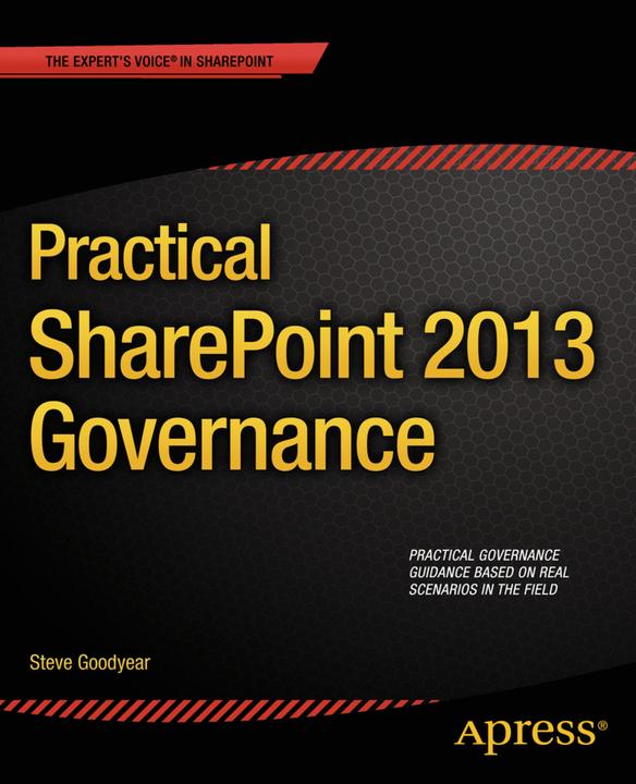 Actual product image Practical SharePoint 2013 Governance (English, Steve Goodyear, 2013)