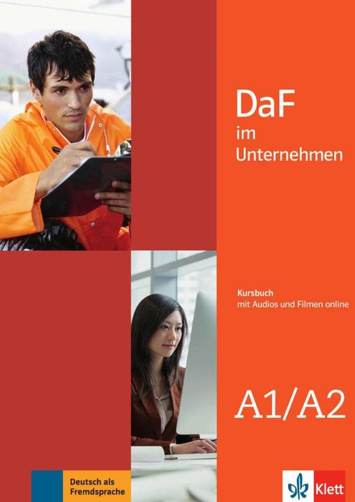 Image du produit DaF im Unternehmen A1-A2. Kursbuch + Audio- und Videodateien online (Allemand, Ponceuse Ilse Sander, Andreea Farmache, Claudia Hanke, Regine Grosser, Klaus Mautsch, Udo Tellmann, Daniela Schmeiser, Viktoria Ilse, 2016)