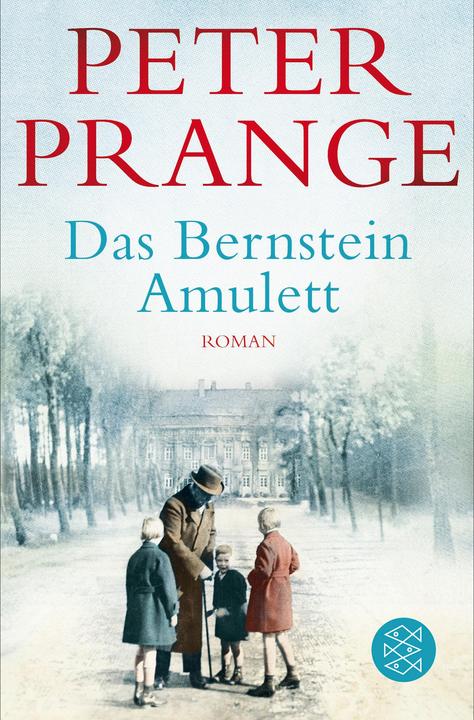 Produktbild Das Bernstein-Amulett (Deutsch, Peter Prange, 2016)