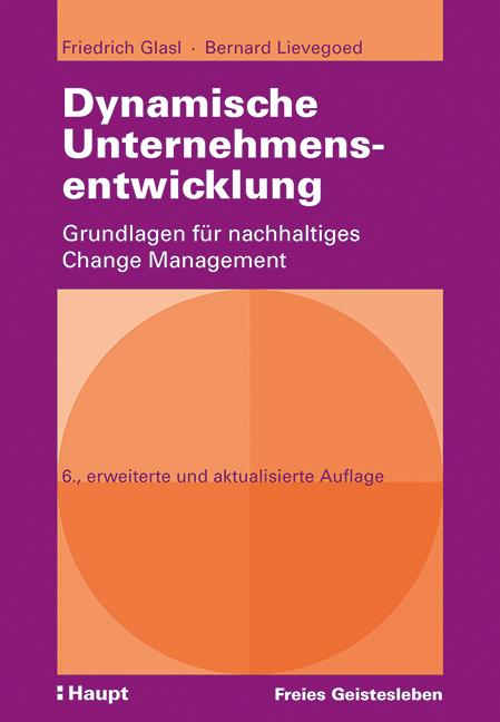 Actual product image Dynamische Unternehmensentwicklung (German, Bernard Lievegoed, Friedrich Glasl, 2021)