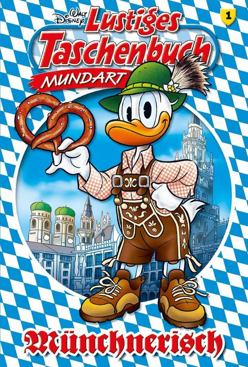 Produktbild Lustiges Taschenbuch Mundart - Münchnerisch (Deutsch, Disney, 2016)