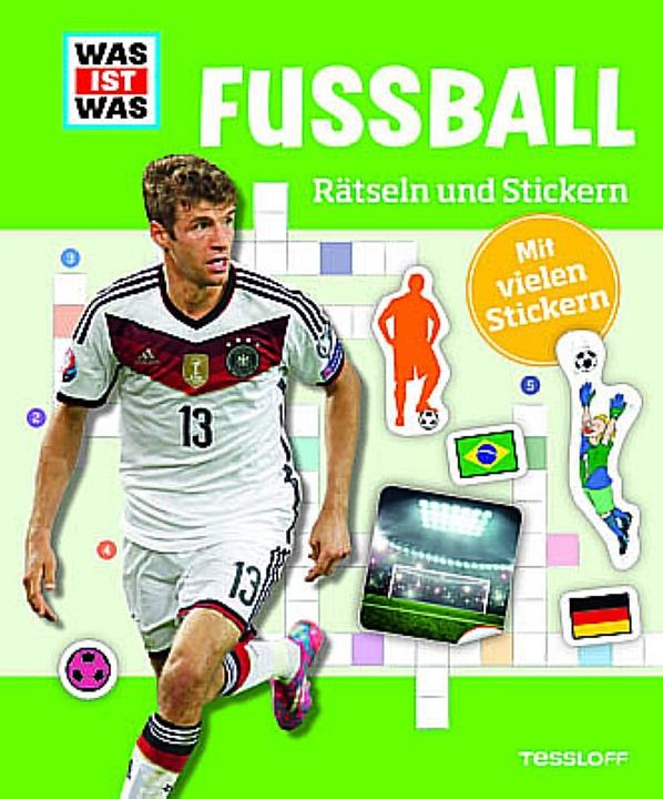 Produktbild Tessloff Rätseln und Stickern: Fussball (Deutsch, Anja Starigk, Janina Michna, 2016)