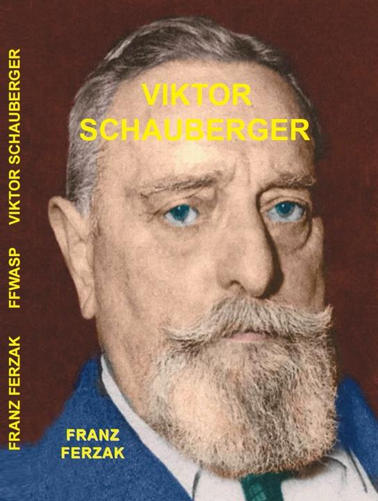 Image du produit Viktor Schauberger (Allemand, Franz Ferzak, 2001)
