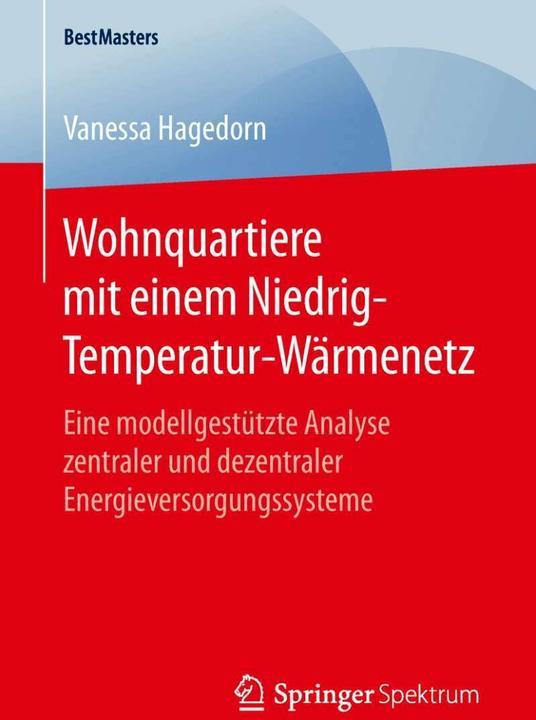 Produktbild Wohnquartiere mit einem Niedrig-Temperatur-Wärmenetz (Deutsch, Vanessa Hagedorn, 2019)