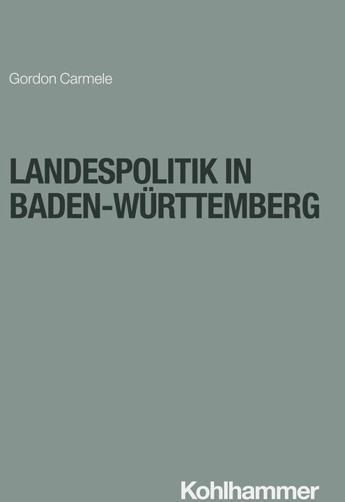 Image du produit Carmele:Landespolitik in Baden-Württemb (Allemand, Gordon Carmele, Siegfried Frech, Philipp Salamon-Menger, Helmar Schöne, 2024)