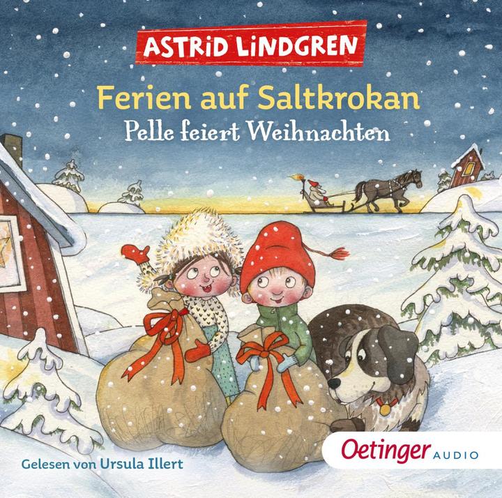 Produktbild Ferien auf Saltkrokan Pelle feiert Weihnachten (Astrid Lindgren, Maria Nilsson Thore, Ursula Illert, Frank Gustavus, Thyra Dohrenburg, Deutsch)