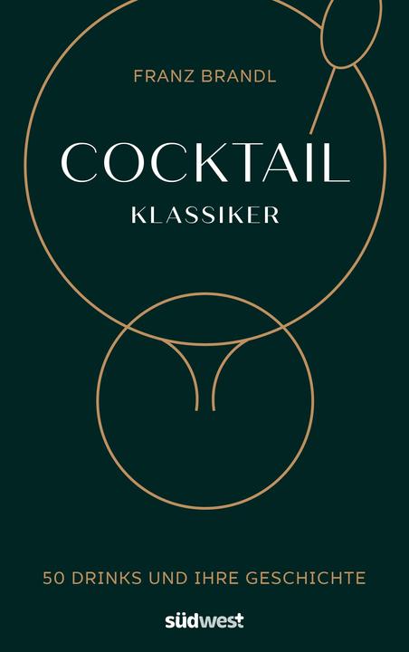 Produktbild Cocktail Klassiker (Deutsch, Franz Brandl, 2019)