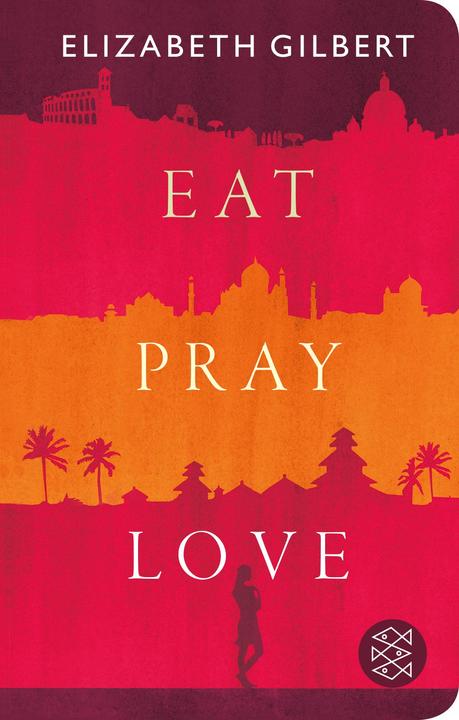 Actual product image Eat, Pray, Love (German, Elizabeth Gilbert, 2023)