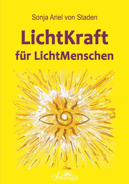 Actual product image LichtKraft für LichtMenschen (German, Sonja Ariel von Staden, 2020)