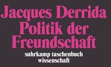 Actual product image Politik der Freundschaft (German, Jacques Derrida, 2002)