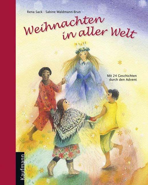 Image du produit Weihnachten in aller Welt (Allemand, Sabine Waldmann-Brun, Rena Sack, 2020)
