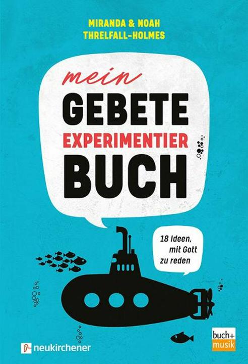 Immagine prodotto Il mio libro di esperimenti di preghiera (Tedesco, Miranda Threlfall-Holmes, Noah Threlfall-Holmes, 2021)