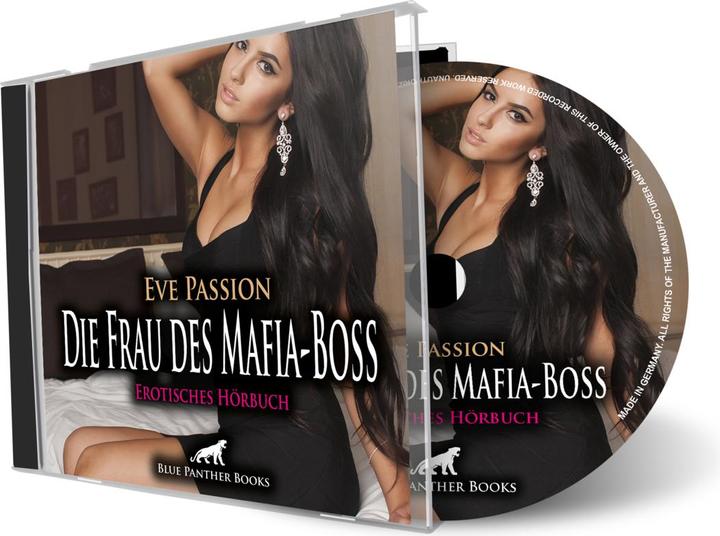 Actual product image The Mafia Boss's Wife | Erotic Audio Story | Erotic Audio Book Audio CD (Eve Passion, German)