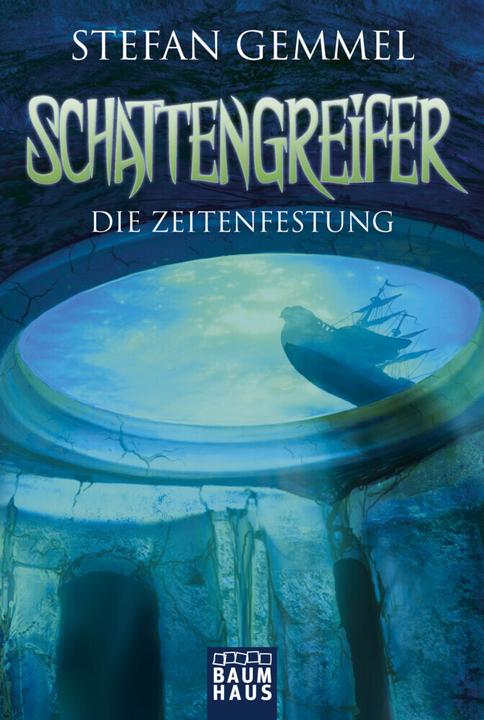 Immagine prodotto Schattengreifer - Die Zeitenfestung (Tedesco, Stefan Gemmel, 2013)