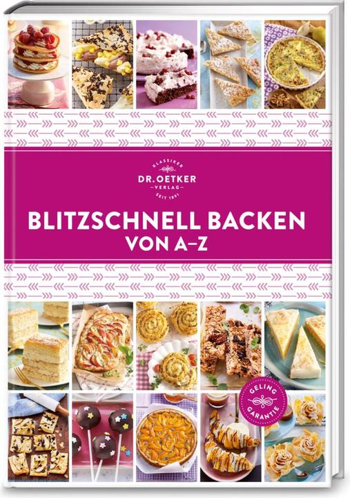 Produktbild Dr. Oetker Blitzschnell Backen von A-Z (Deutsch, Dr., Oetker, 2019)