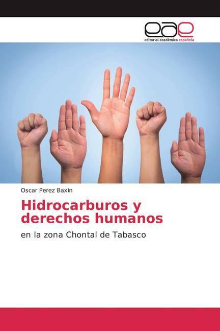 Image du produit Hidrocarburos y derechos humanos (Oscar Perez Baxin, 2019)