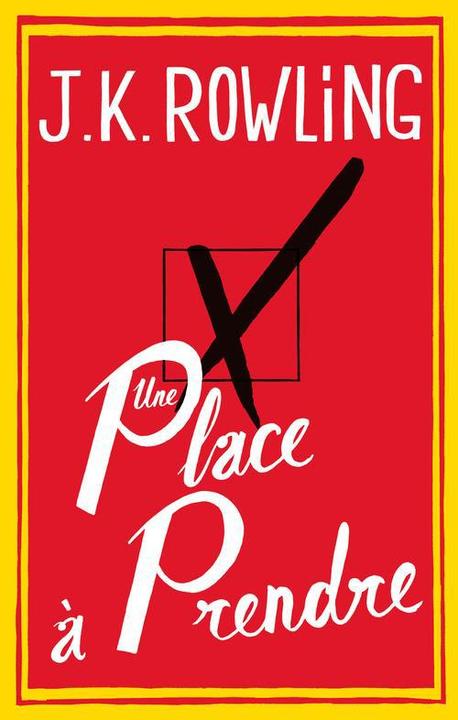 Produktbild Une Place A Prendre (Französisch, Rowling, JK, 2012)