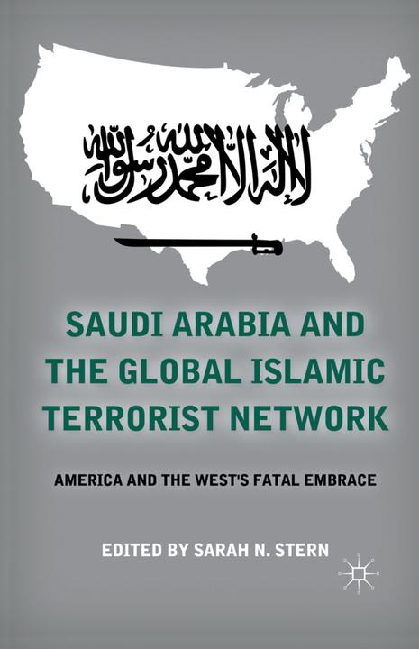Immagine prodotto Saudi Arabia and the Global Islamic Terrorist Network (Inglese, S. Star, 2011)
