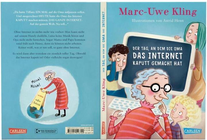 Image du produit Der Tag, an dem die Oma das Internet kaputt gemacht hat (Allemand, Marc-Uwe Kling, 2018)