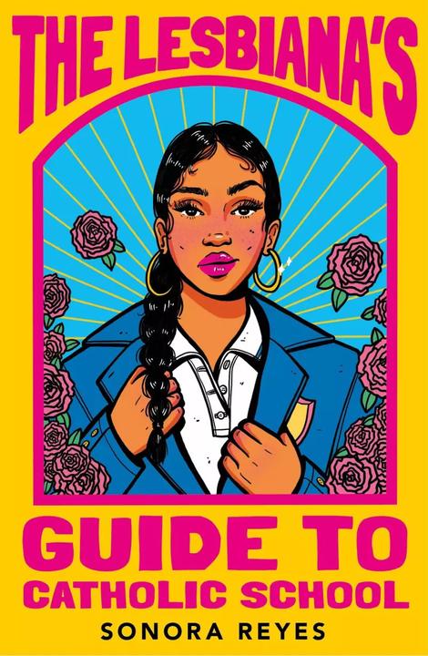 Image du produit Le guide de l'école catholique de Lesbiana (Anglais, Sonora Reyes, 2023)