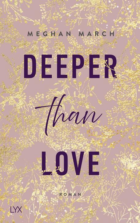 Produktbild Deeper than Love (Deutsch, Meghan March, 2020)