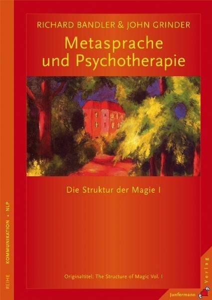 Produktbild Die Struktur der Magie 1. Metasprache und Psychotherapie (Deutsch, Richard Bandler, 2011)