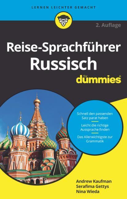 Produktbild Reise-Sprachführer Russisch für Dummies (Deutsch, Serafima Gettys, Nina Wieda, Andrew D. Kaufman, 2021)