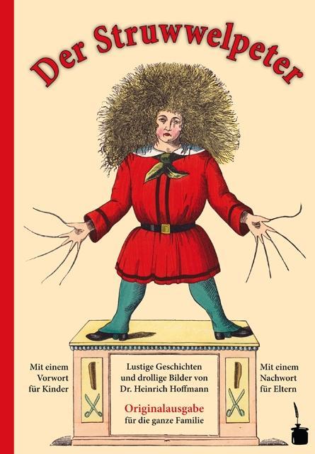 Produktbild Der Struwwelpeter (Deutsch, Ulrich Wiedmann, Heinrich Hoffmann, Walter Sauer, 2010)