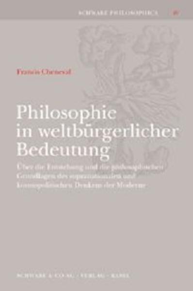 Produktbild Philosophie in weltbürgerlicher Bedeutung (Deutsch, Francis Cheneval, 2002)