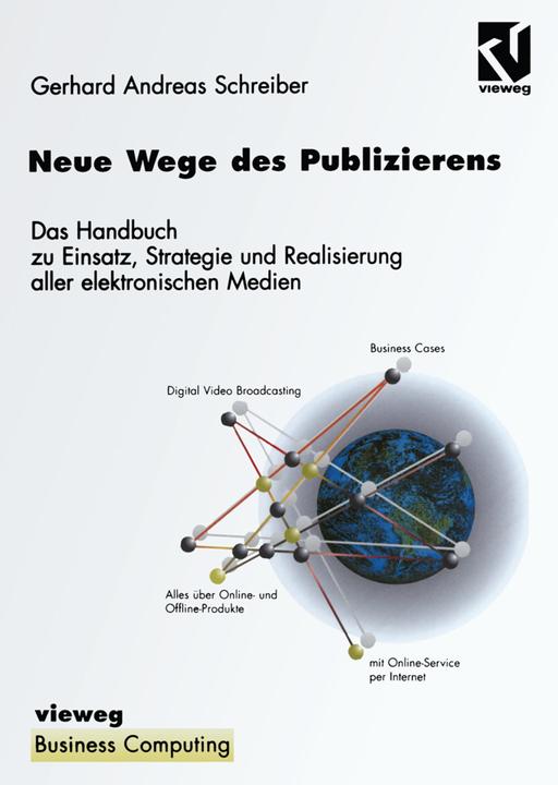 Actual product image Neue Wege des Publizierens (German, Gerhard Andreas Schreiber, 2012)