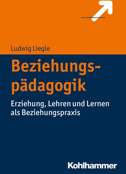 Produktbild Beziehungspädagogik (Deutsch, Ludwig Liegle, 2017)