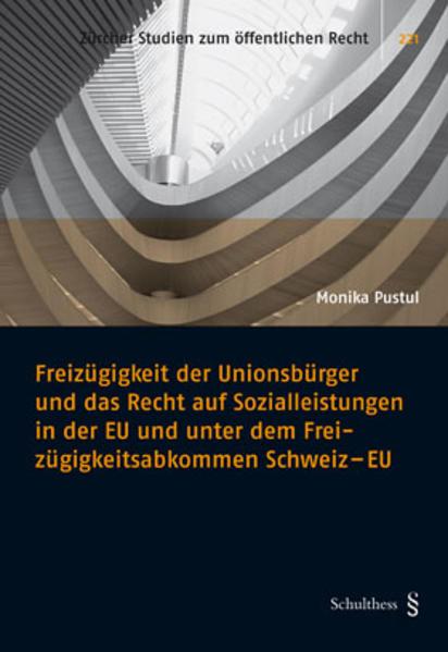 Actual product image Freizügigkeit der Unionsbürger und das Recht auf Sozialleistungen in der EU und unter dem (German, Monika Pustul, 2014)